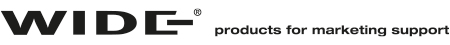 WIDE – products for marketing support
